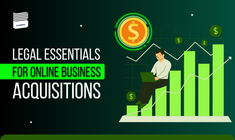 Legal Essentials for Online Business Acquisitions