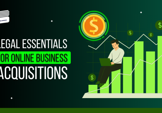 Legal Essentials for Online Business Acquisitions